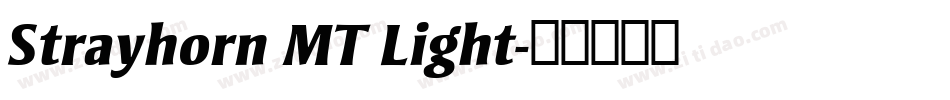 Strayhorn MT Light字体转换